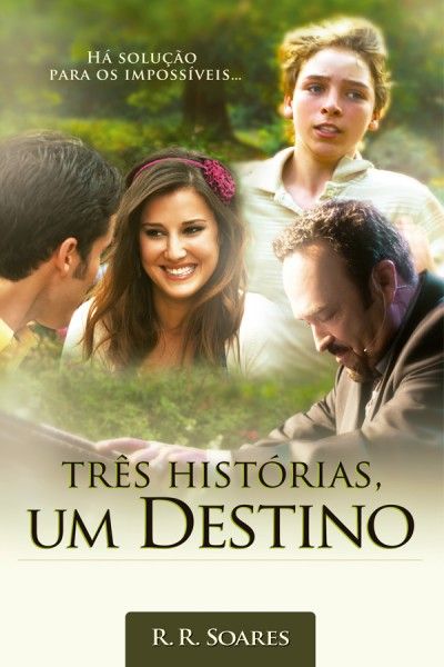 Três Histórias e Um Destino